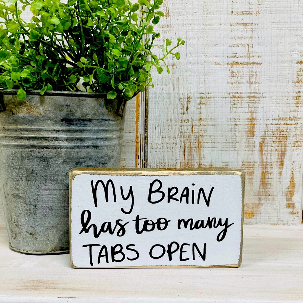 Desk Decor Sign